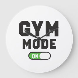Gym Mode – Train Hard Stay Strong Grote Klok