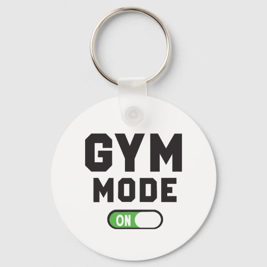 Gym Mode – Train Hard Stay Strong Sleutelhanger (Voorkant)