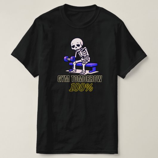Gym Morgen 100 Procent Grappig Skelet Workout T-shirt (Design voorkant)