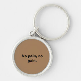 GYM Motivatie Aangepaste tekst  En Lichtbruin Sleutelhanger