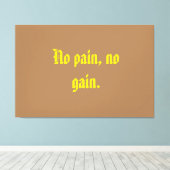 GYM-motivatie citaat en licht bruin Canvas Afdruk (Insitu (Houten vloer))