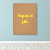 GYM-motivatie citaat en licht bruin Canvas Afdruk (Insitu (Houten vloer))