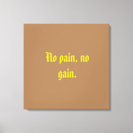 GYM-motivatie citaat en licht bruin Canvas Afdruk (Voorkant)