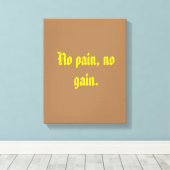 GYM-motivatie citaat en licht bruin Canvas Afdruk (Insitu (Houten vloer))