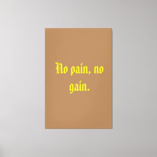 GYM-motivatie citaat en licht bruin Canvas Afdruk (Voorkant)