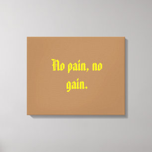 GYM Motivatie citaten En Lichtbruin Canvas Afdruk