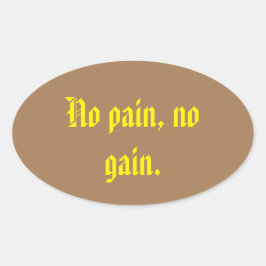 GYM Motivatie citaten En Lichtbruin Ovale Sticker