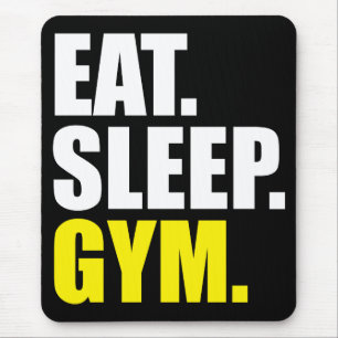 Gym Motivatie - Eten, Slaap, Gym Muismat