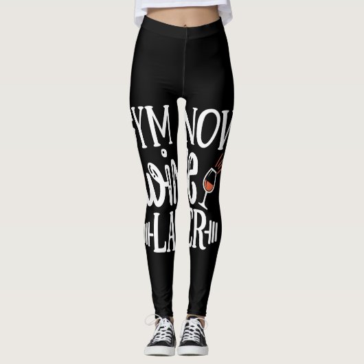 gym now wine later leggings (Voorkant)