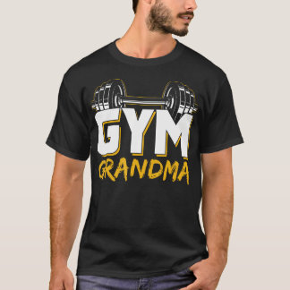 Gym Oma Gewichtheffen Training Fitness Workout T-shirt