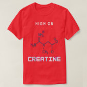 Gym Power High on Creatine T-shirt (Design voorkant)