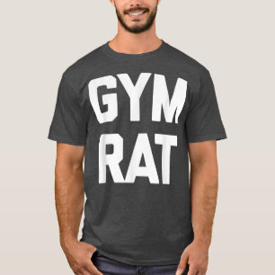 Gym Rat grappige, coole fitnessweegwerkout T-shirt