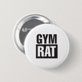 Gym Rat - Workout - Hustle - Fitness - Motivation  Ronde Button 5,7 Cm (Voorkant /achterkant)