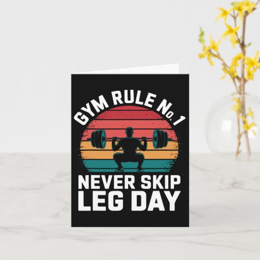 Gym Regel No1 Skip Leg Day Retro Bodybuilding Kaart (Gele Bloem)