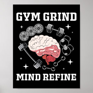 Gym Slijpen Geest Verfijnd Bodybuilding Grappige G Poster