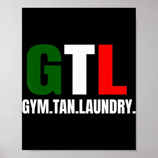 Gym Tan Laundry Gtl New Jersey Nj Shore Poster (Voorkant)
