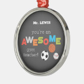 Gym Teacher Appreciation Day Balls, Geweldige Metalen Ornament (Links)