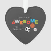 Gym Teacher Appreciation Day Balls, Geweldige Ornament (voorkant)