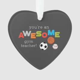 Gym Teacher Appreciation Day Balls, Geweldige Ornament