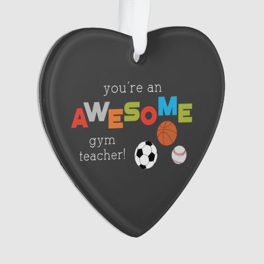 Gym Teacher Appreciation Day Balls, Geweldige Ornament (voorkant)