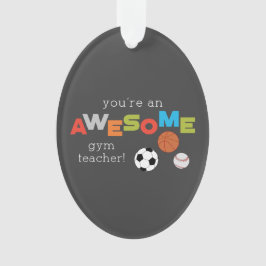 Gym Teacher Appreciation Day Balls, Geweldige Ornament