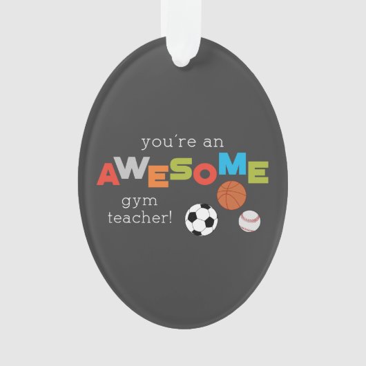Gym Teacher Appreciation Day Balls, Geweldige Ornament (voorkant)