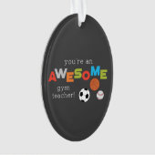 Gym Teacher Appreciation Day Balls, Geweldige Ornament (voorkant)