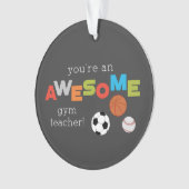 Gym Teacher Appreciation Day Balls, Geweldige Ornament (voorkant)