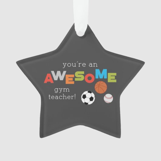 Gym Teacher Appreciation Day Balls, Geweldige Ornament (voorkant)