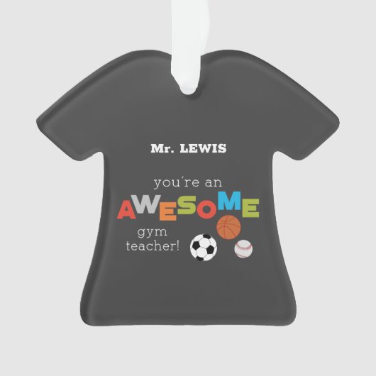 Gym Teacher Appreciation Day Balls, Geweldige Ornament (voorkant)