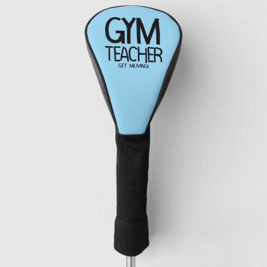 Gym Teacher Verplaatsen Golfheadcover (Voorkant)