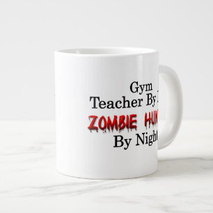 Gym Teacher/Zombie Hunter Grote Koffiekop