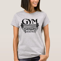 GYM Therapie Levensstijl T-Shirt