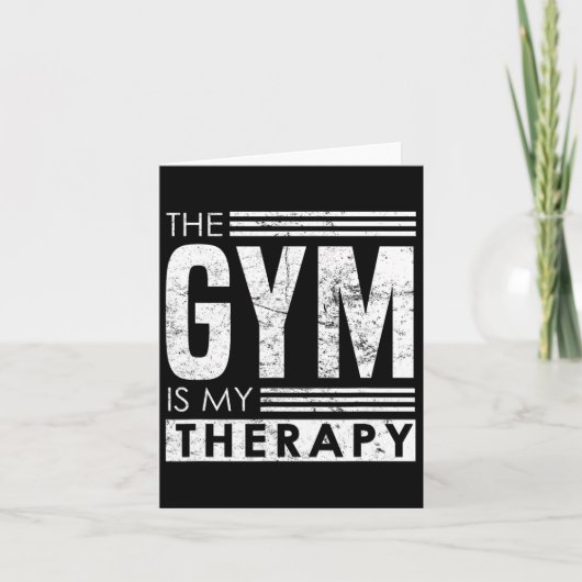 Gym Therapy - Zelfvertrouwen Bodybuilding Phrase Kaart (Voorkant)