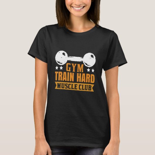 Gym Train Hard Museum T-shirt (Voorkant)