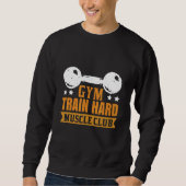 Gym Train Hard Museum Trui (Voorkant)