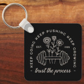 Gym vertrouwen op het proces blijven gaan groei mi sleutelhanger (Voorkant)