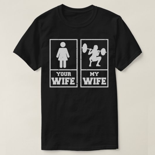 Gym Vrouw Mijn Vrouw Uw Vrouw Gewichtheffen Bodybu T-shirt (Design voorkant)