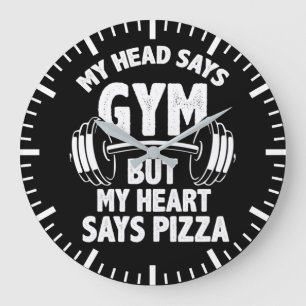 Gym vs Pizza - Funny Gym, Workout Humor Grote Klok
