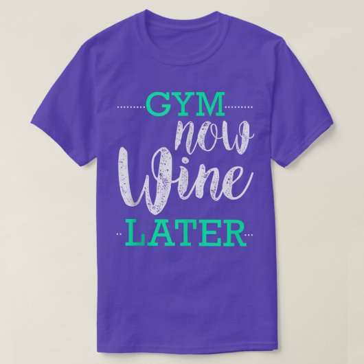 GYM Wijn later Drink Lovers T-shirt (Design voorkant)