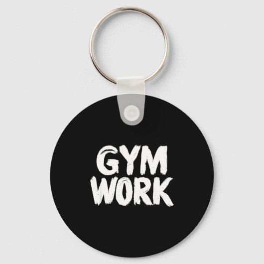Gym Work Bodybuilding Fitness Workout  Sleutelhanger (Voorkant)