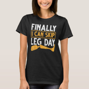 Gym Workout Gezondheid Kunstbeen Eindelijk Kan Ik T-shirt