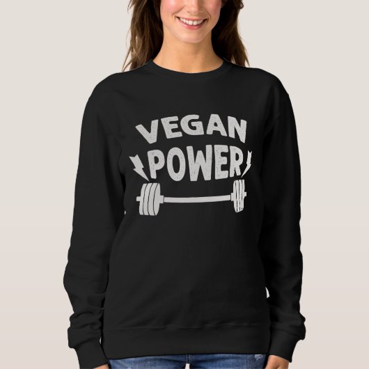 Gym Workout Motivational   Vegan Power Trui (Voorkant)