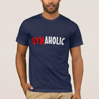 Gymaholic T-shirt