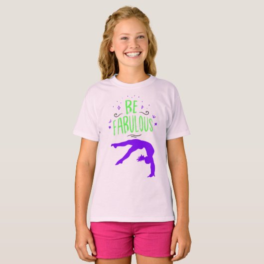 Gymnast "Be Fabulous" Gymnastiek T-shirt (Voorkant volledig)