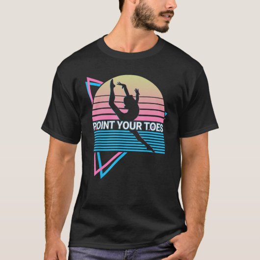 Gymnast Gymnastics Acrobat Retro Point Your Toes T-shirt (Voorkant)