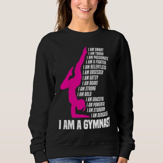 Gymnastic  I Am A Gymnast I Am Smart Gymnastics Gi Trui (Voorkant)