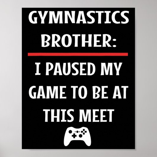 Gymnastics Brother Paused My Game To Be Here Video Poster (Voorkant)