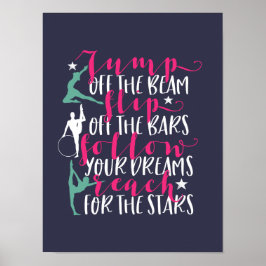 Gymnastics Quote Girl Gymnast Flip off the Bar Poster