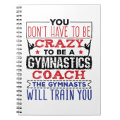 Gymnastiek Coach Funny Appreciation Gift Crazy Notitieboek (Voorkant)